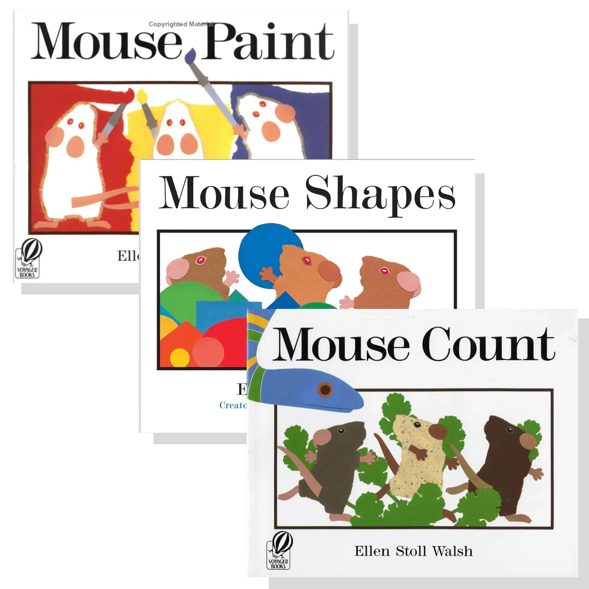 Mouse Paint, Mouse Count, Mouse Shapes by Ellen Stoll Walsh (Hardcover Collection) learn about colors, color mixing, 123s and shapes with three mice and the animals that chase them!