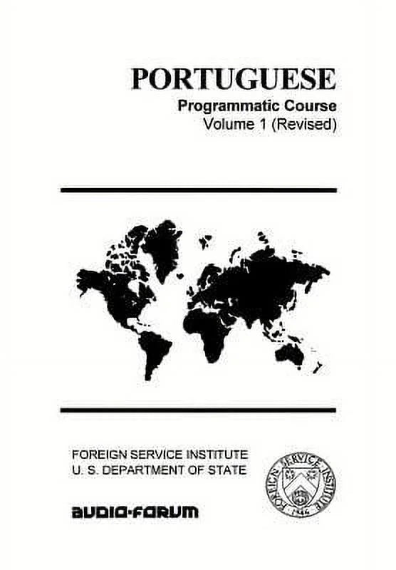 Portuguese Vol. 1 FSI Programmatic Course (Paperback - Second-hand 0884325857 9780884325857